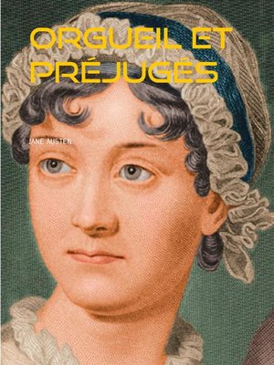 cover image of ORGUEIL ET PRÉJUGÉS